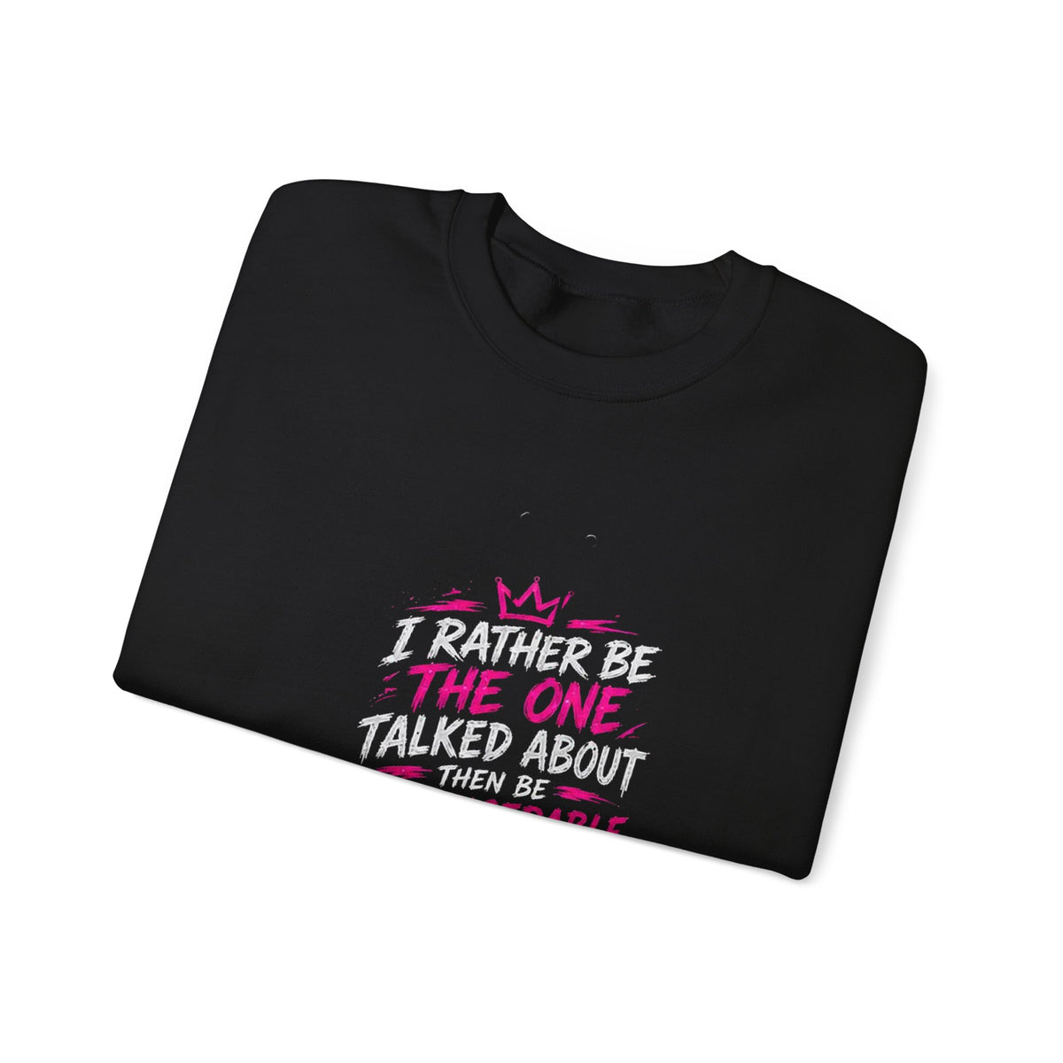 "Talked About" Crewneck — T8ERTOT
