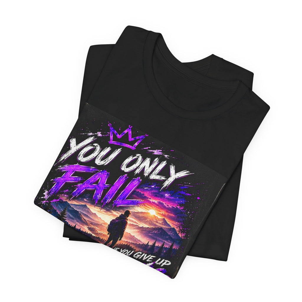 You Only Fail — Mountain Tee