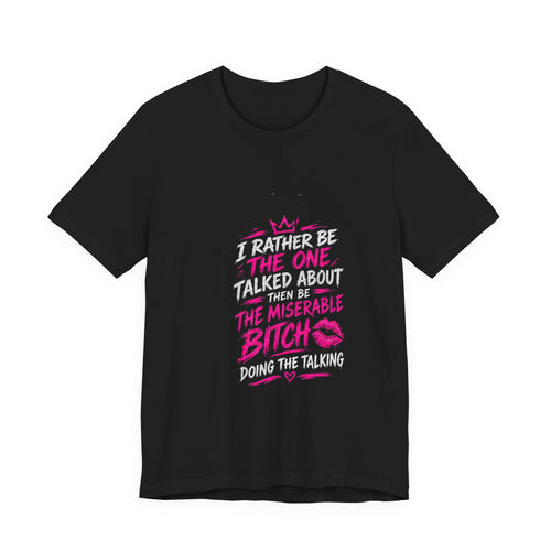"Talked About" Statement Tee — T8ERTOT
