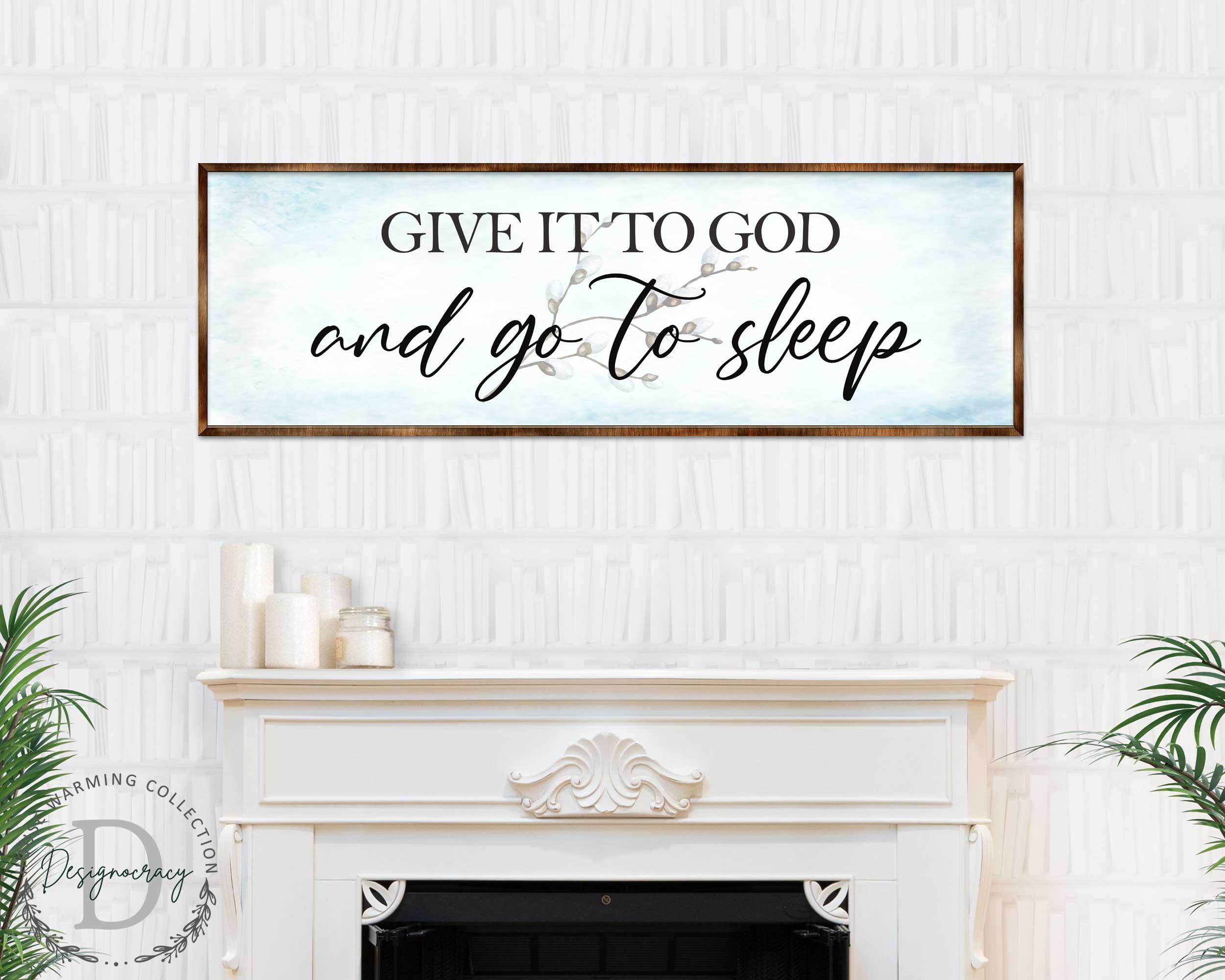 Give It to God - Wooden Religious Decor - Christian Art - Contemporary Sign - Living Room Decor - Farmhouse Decor - Inspirational Wall Art - 310317