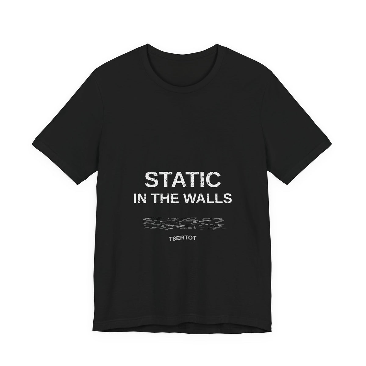 Static in the Walls Tee — T8ertot Unisex T-Shirt – product photo 1 of 8