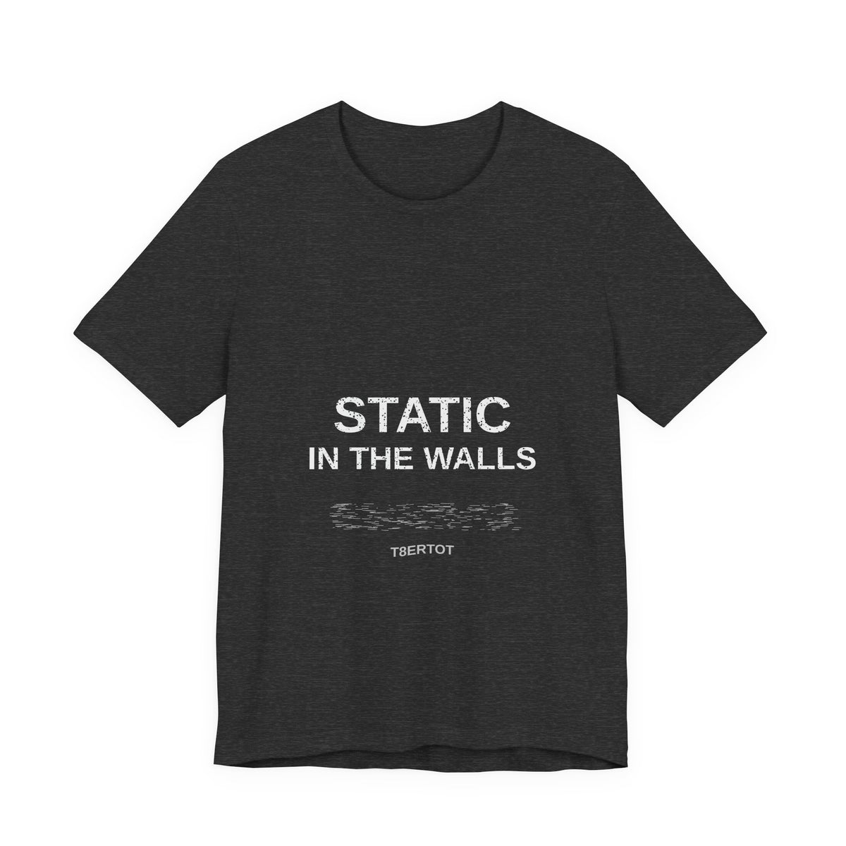 Static in the Walls Tee — T8ertot Unisex T-Shirt – product photo 2 of 8