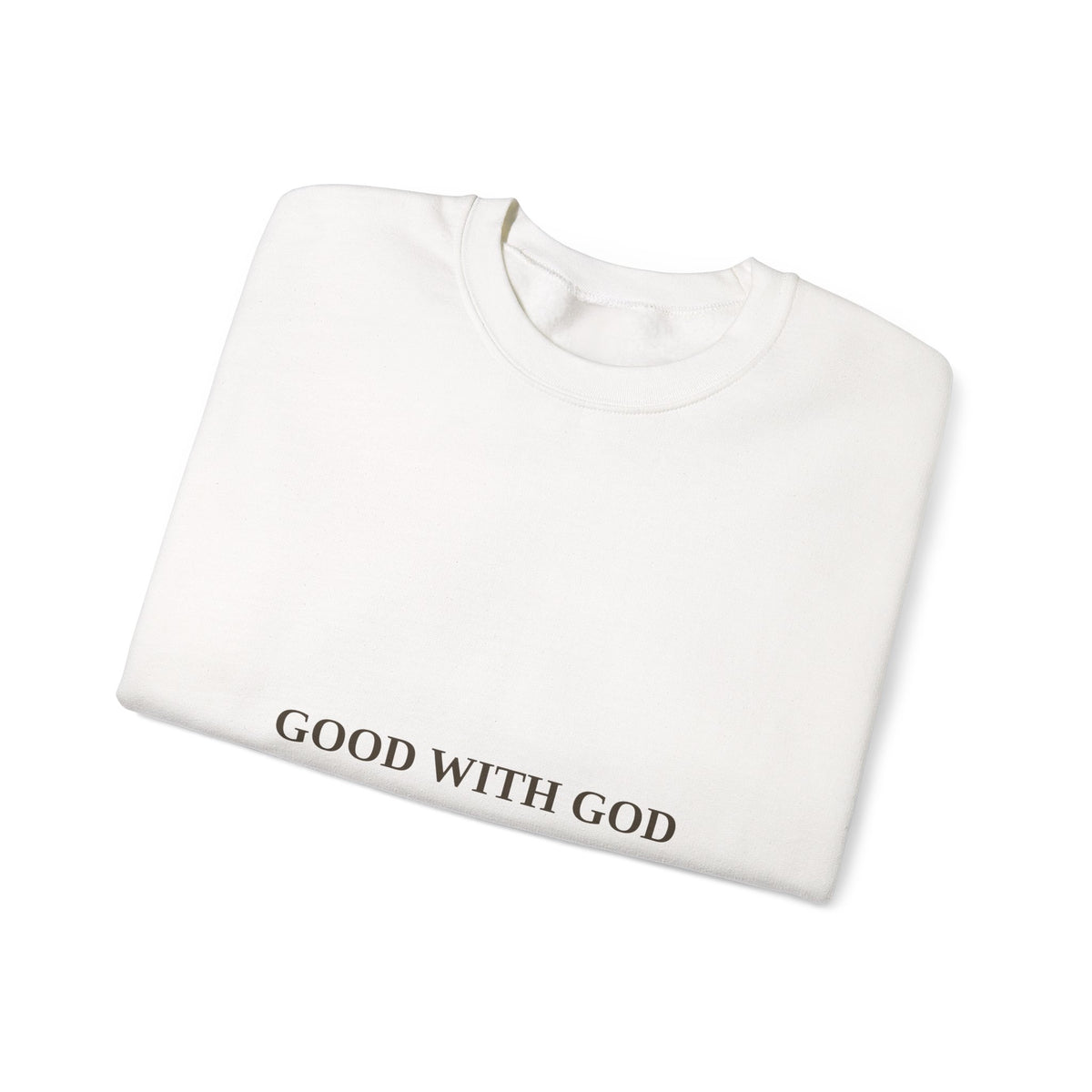Good With God Crewneck Sweatshirt — T8ertot – product photo 4 of 8