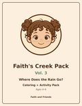 Faith's Creek Pack, Vol. 3 Where Does the Rain Go? cover — Faith's smiling face