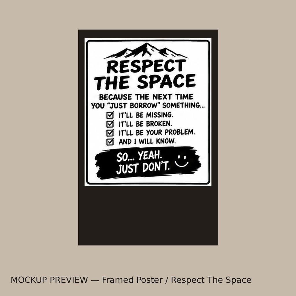 Framed 'Respect The Space' garage sign poster mockup
